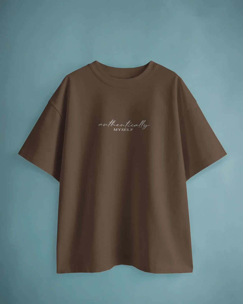 Authentically Myself Oversized T-Shirt