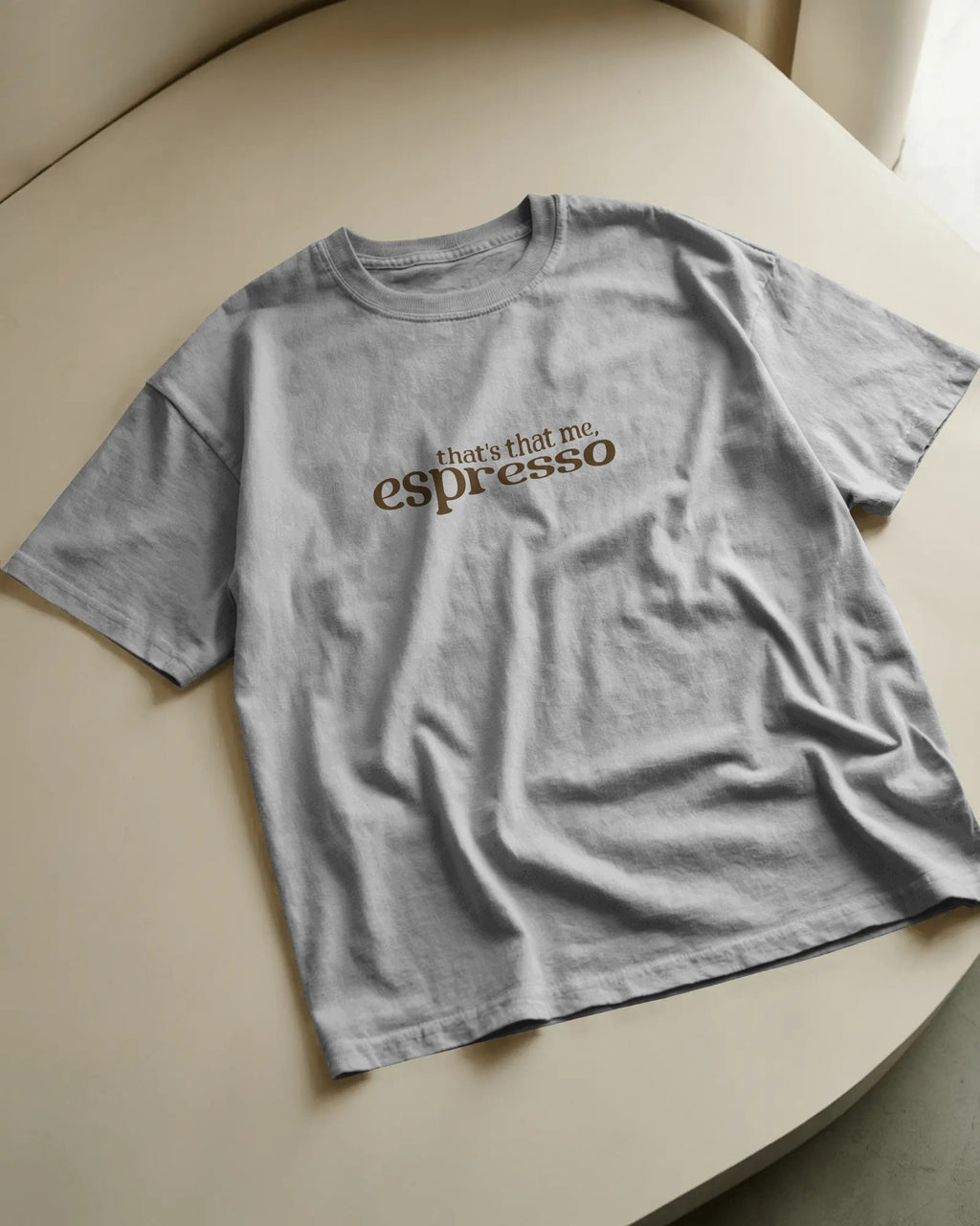 That's Me Espresso Coffee Tee