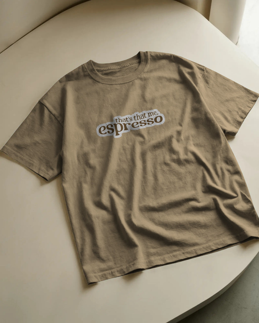 That's Me Espresso Coffee Tee