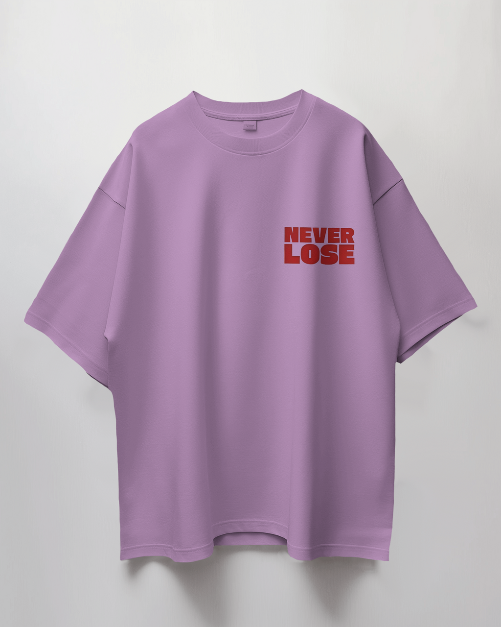 Never Lose Oversized T-Shirt