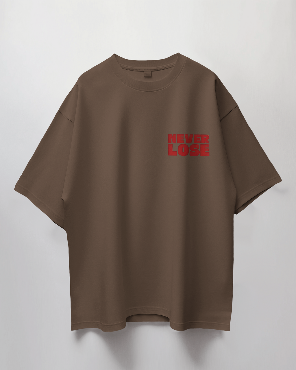 Never Lose Oversized T-Shirt