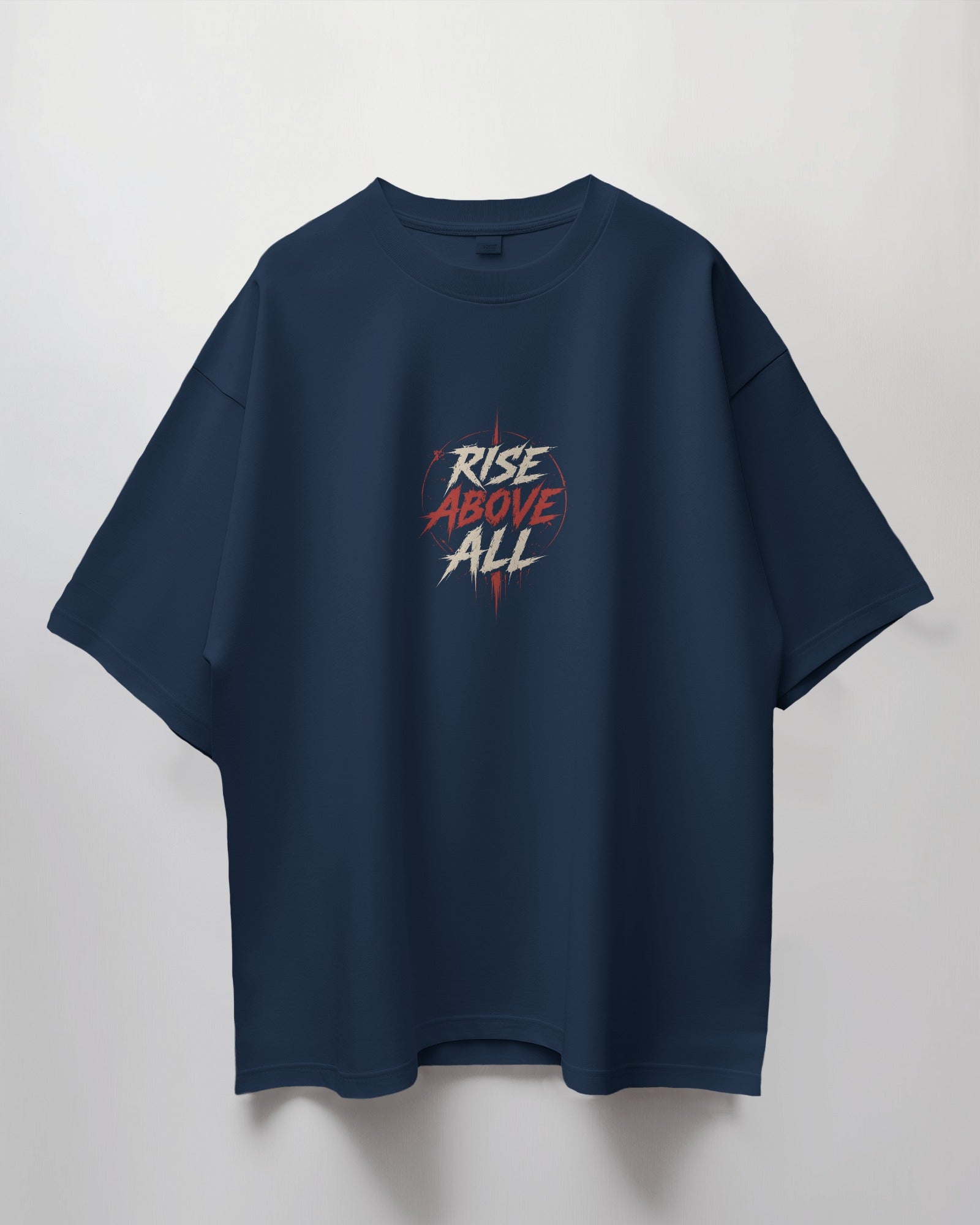 Rise Above All Oversized T-Shirt