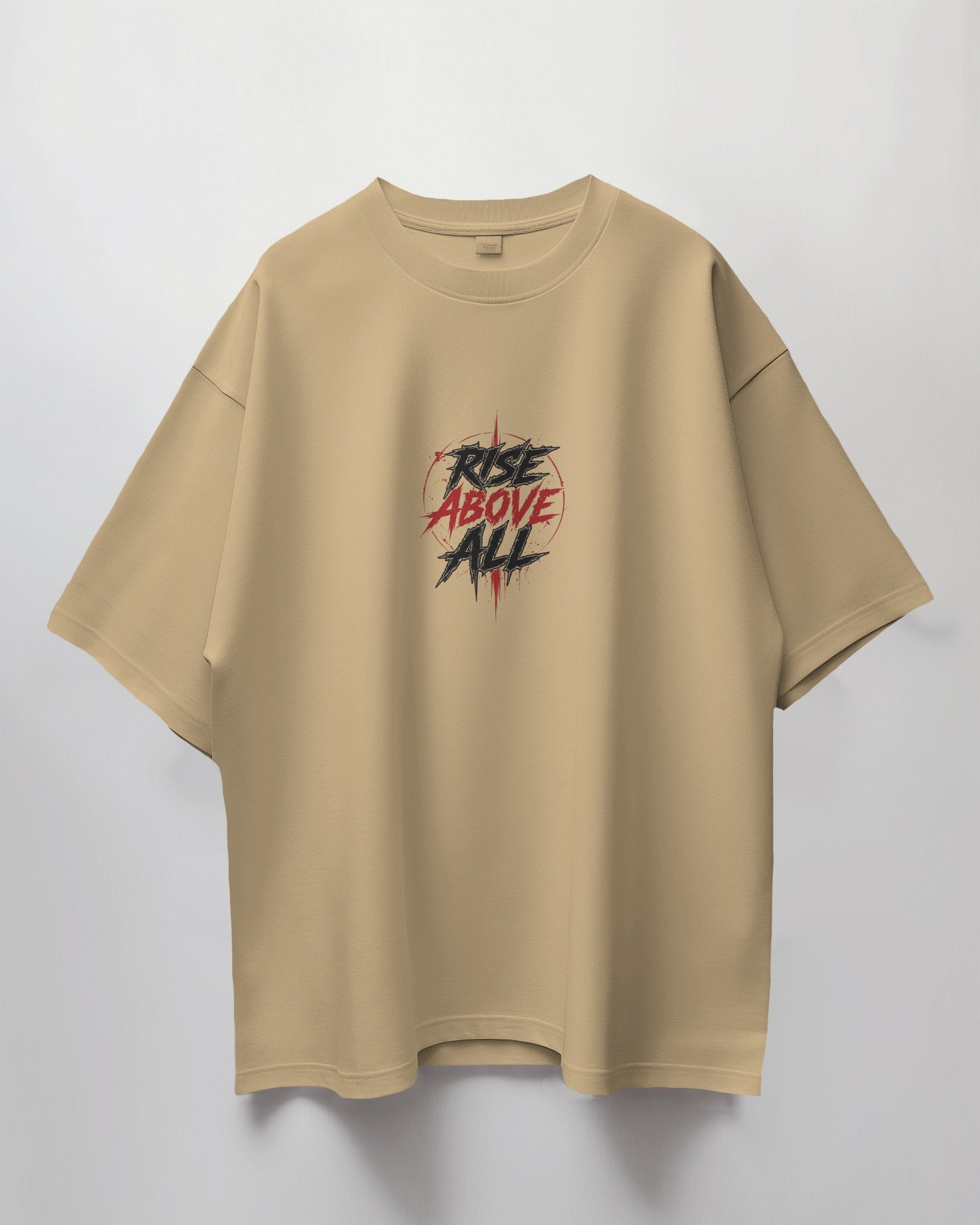 Rise Above All Oversized T-Shirt