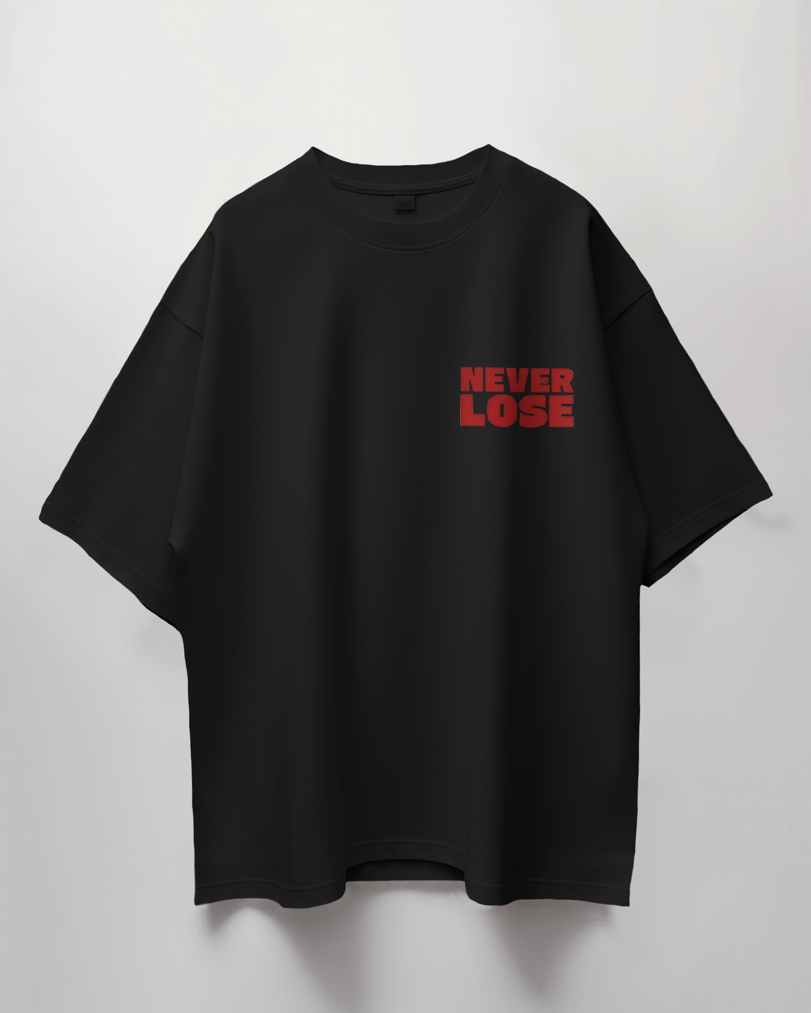 Never Lose Oversized T-Shirt