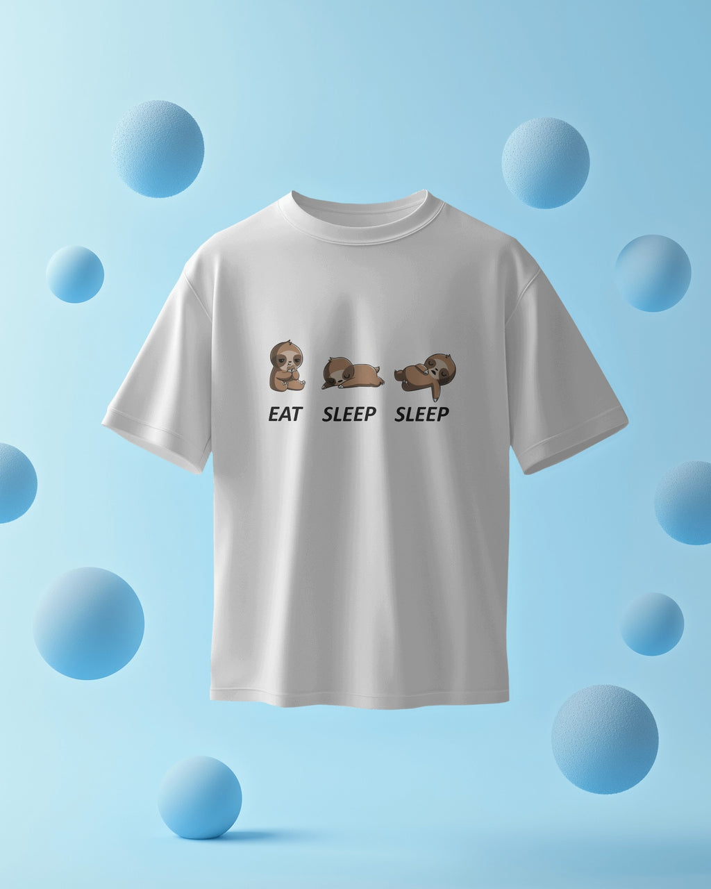 Eat. Sleep. Nap Again. Oversized Tee