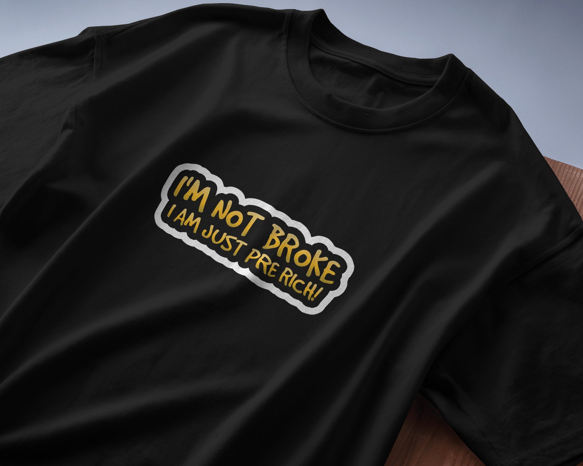 I’m Not Broke Oversized Tee