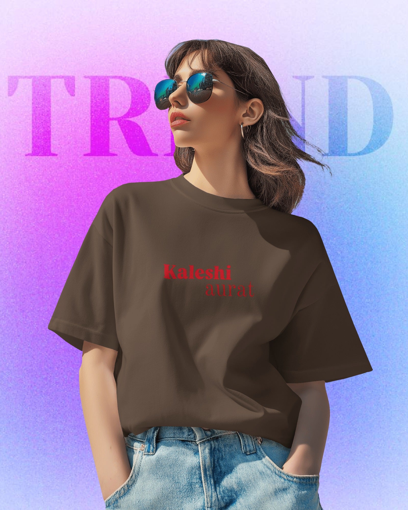 Kaleshi Aurat Oversized Tee – Drama Queen Drop